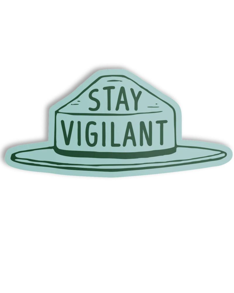 Stay Vigilant | Sticker